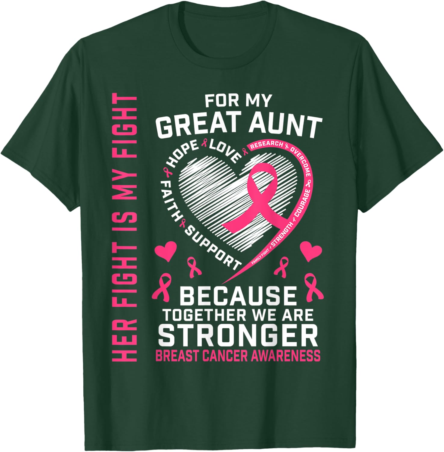 Pink Great Aunt Breast Cancer Awareness Family Fight Support T-Shirt - T-Shirt | Forest