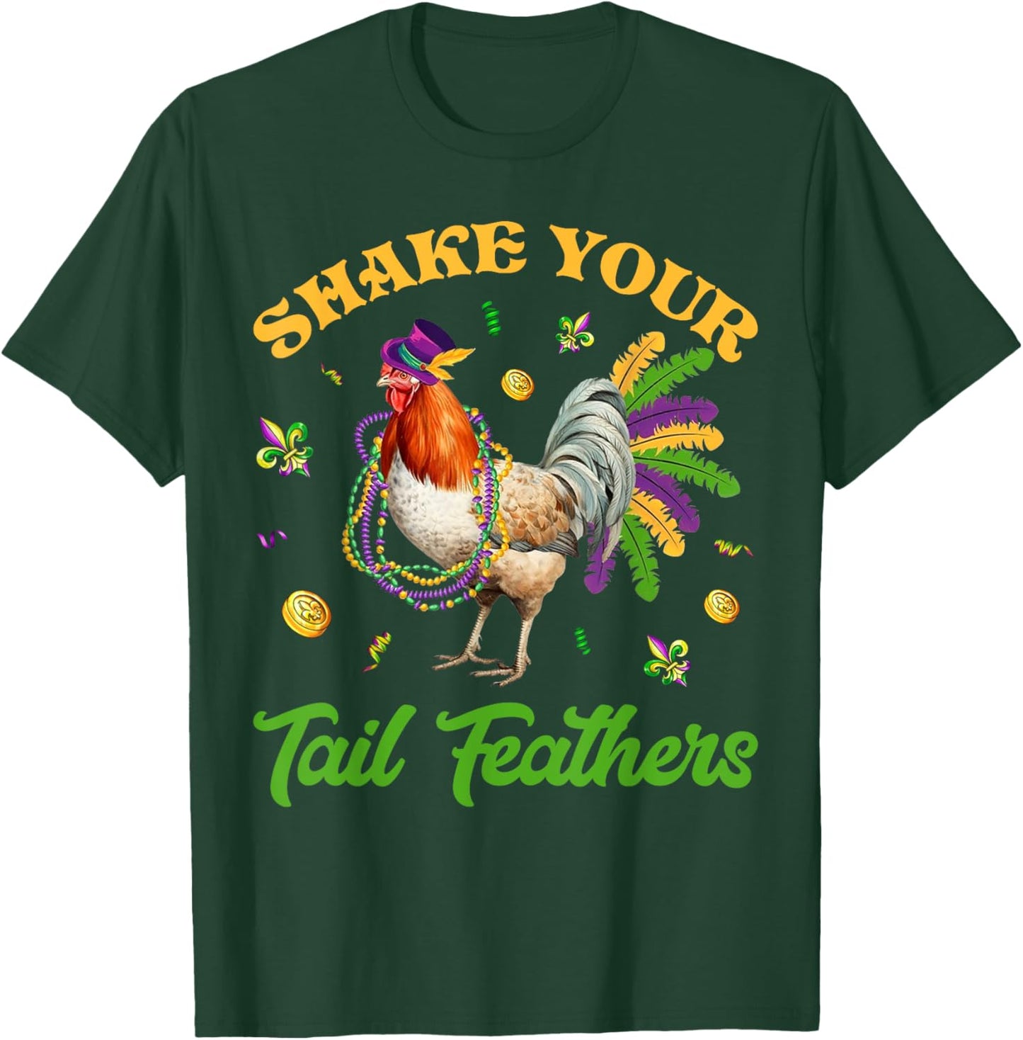 Shake Your Tail Feathers Mardi Gras Chicken Beads Women T-Shirt - T-Shirt | Forest