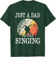 Just A DAD Who Loves Singing T-Shirt - T-Shirt | Forest
