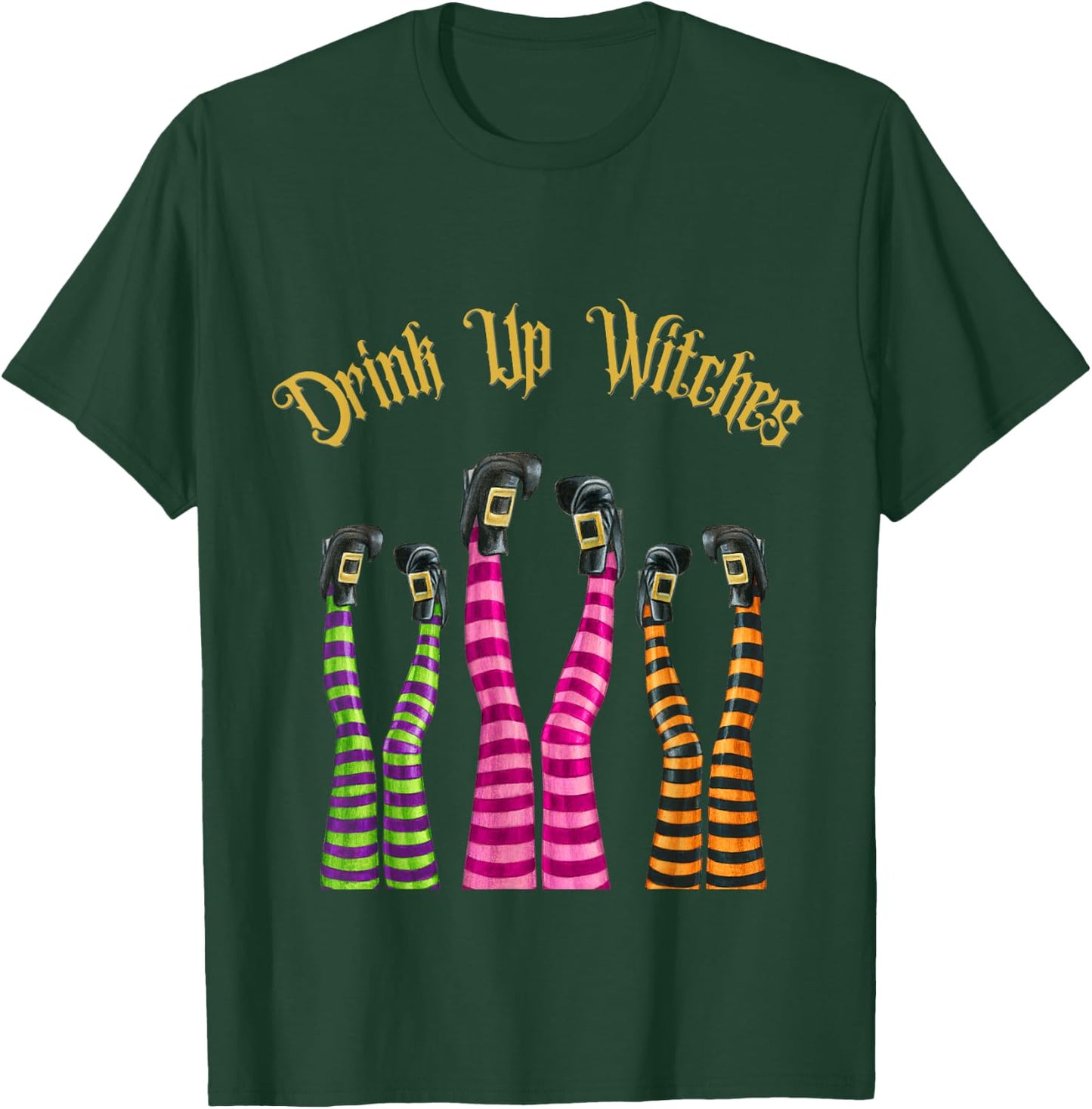 Drink Up Witches Funny Witch Legs In The Air Halloween Party T-Shirt - T-Shirt | Forest