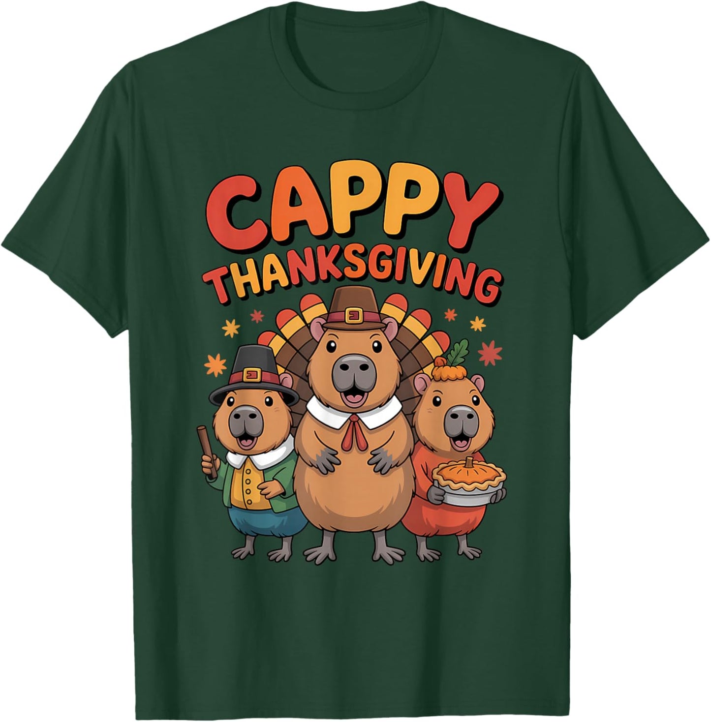 Cappy Thanksgiving Funny Capybara Animal Holiday T-Shirt - T-Shirt | Forest