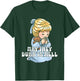 May They Burn in Hell T-Shirt - T-Shirt | Forest