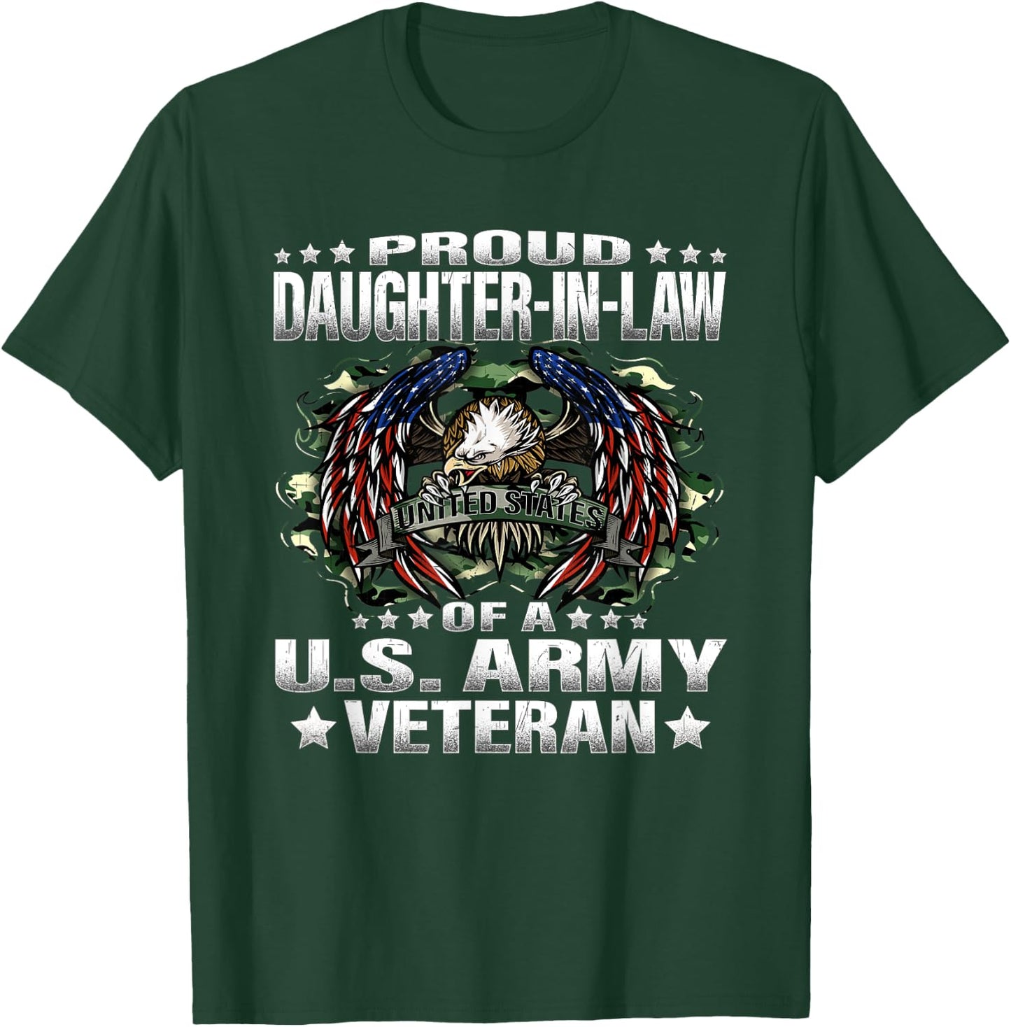 Proud Daughter-In-Law Of A US Army Veteran Vet's Family T-Shirt - T-Shirt | Forest