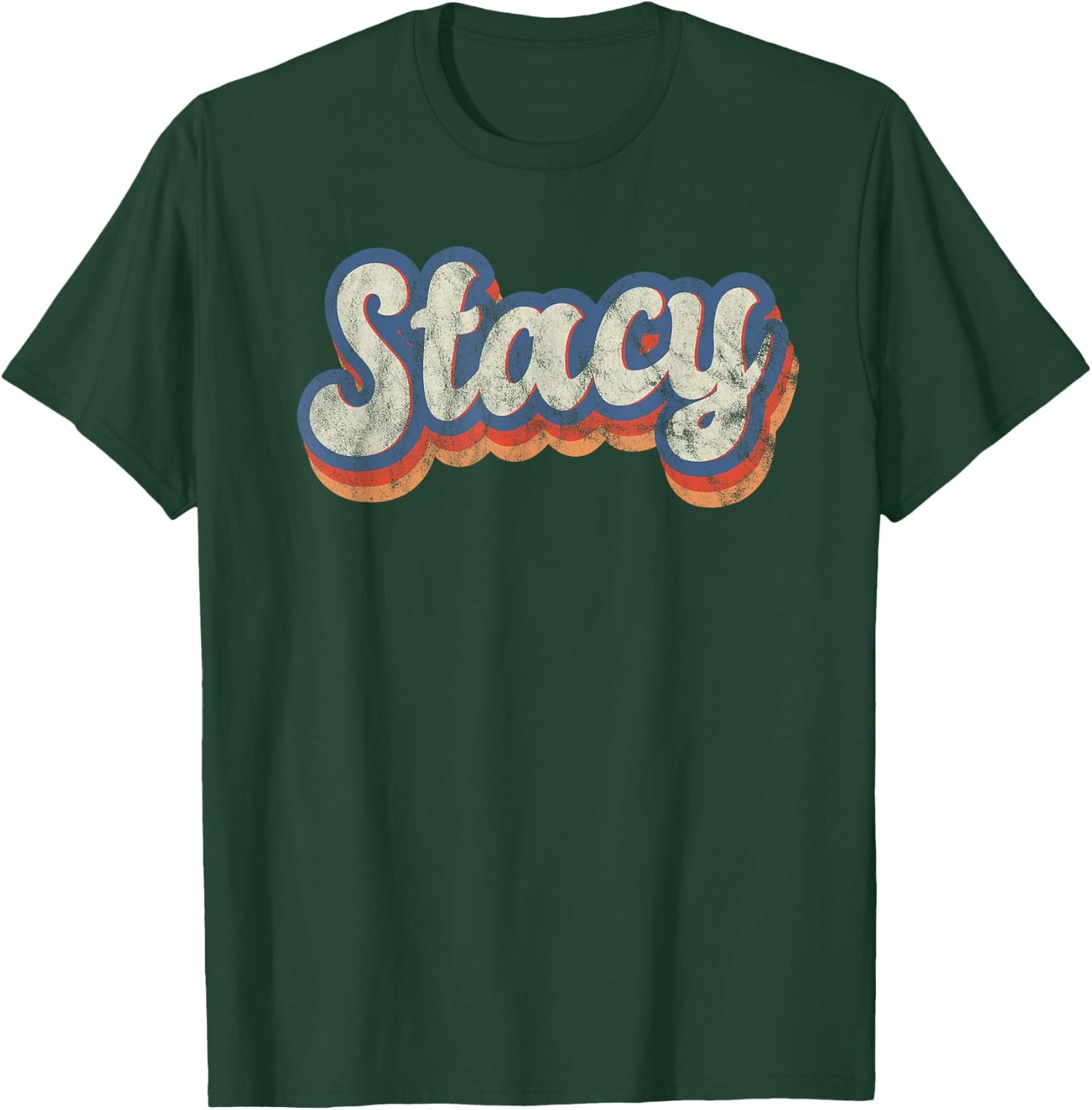 Stacy Personalized Name Shirt Custom Lettering 70's T-Shirt - T-Shirt | Forest
