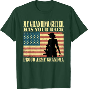 My Granddaughter Has Your Back - Proud Army Grandma Military T-Shirt - T-Shirt | Forest
