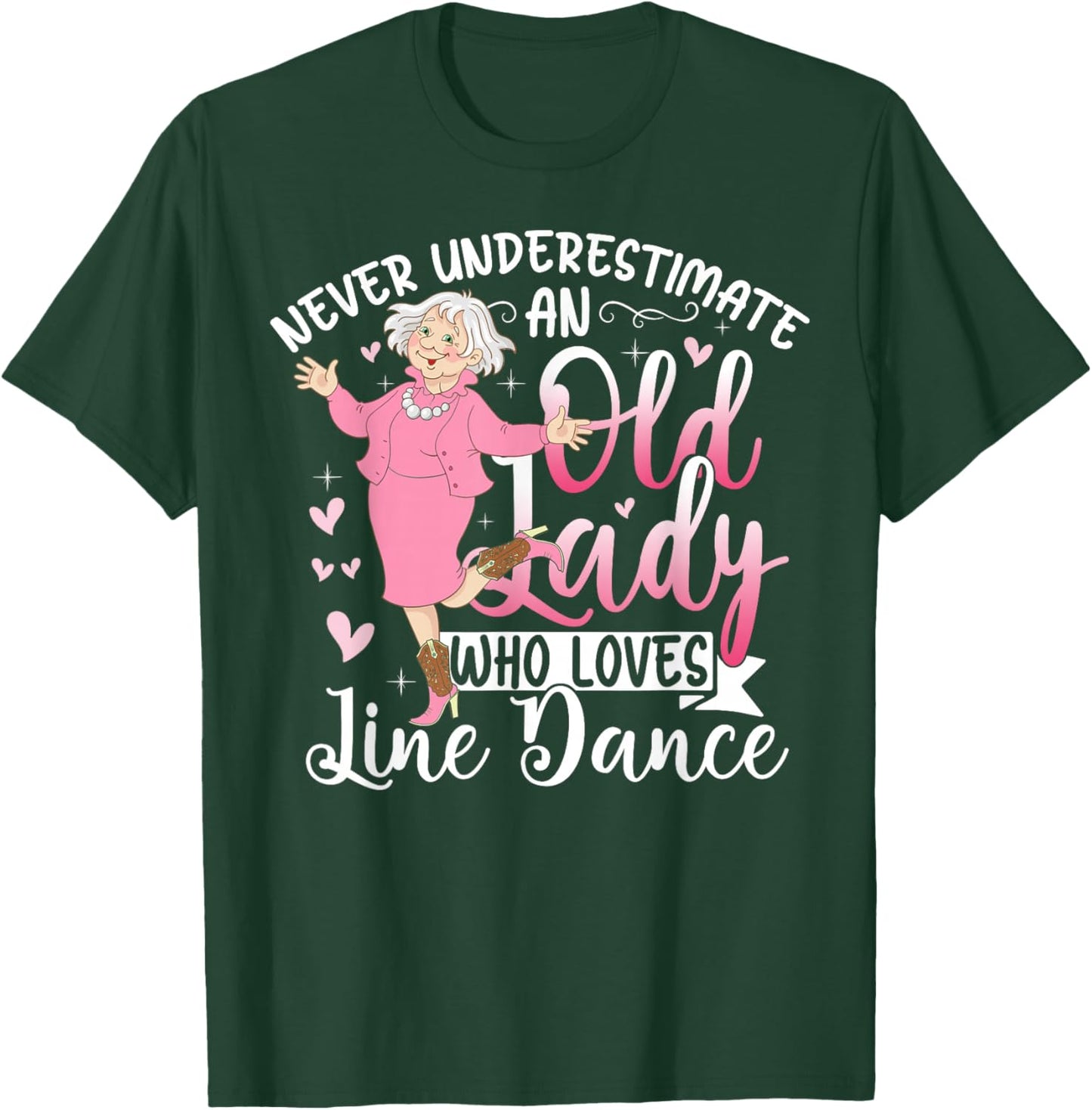 Line Dancing Choreographer Dance Teacher Grandma Dancer Gift T-Shirt - T-Shirt | Forest