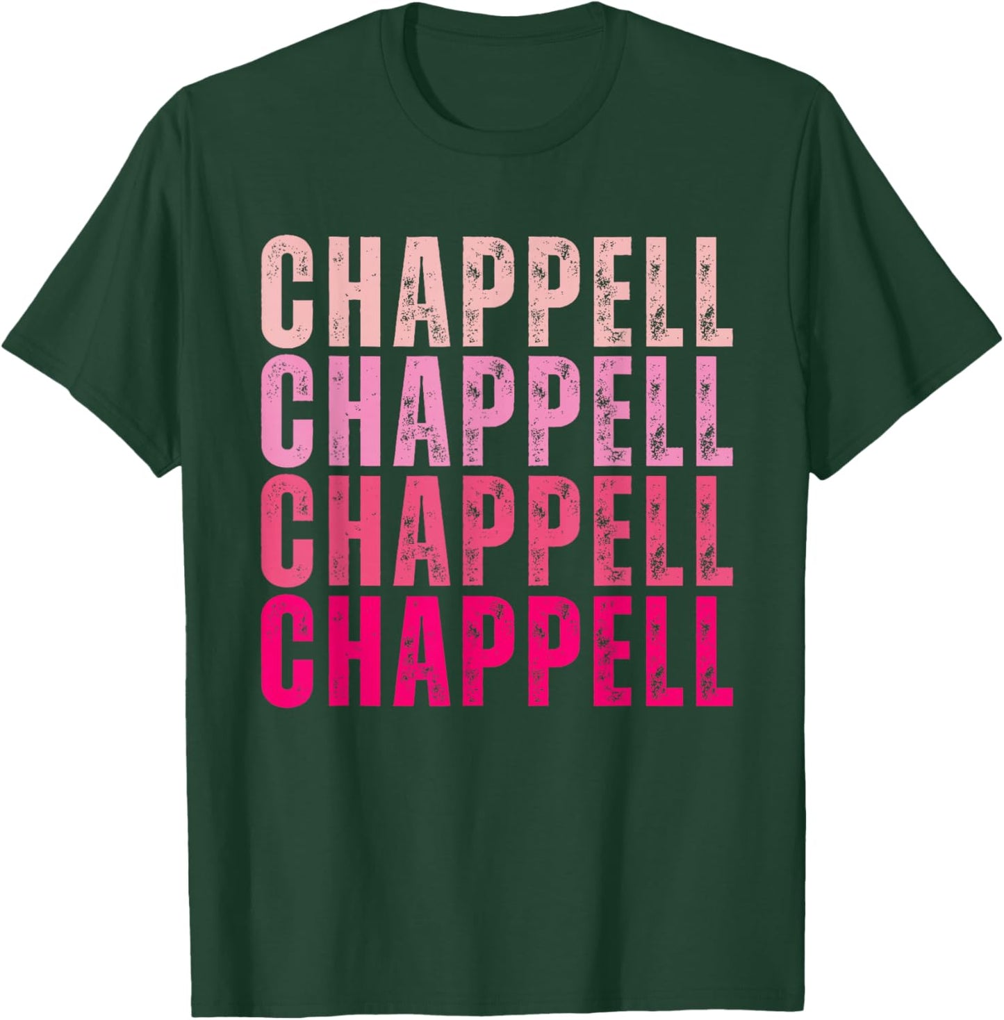 Chappell Personalized Name I Love Chappell Vintage T-Shirt - T-Shirt | Forest