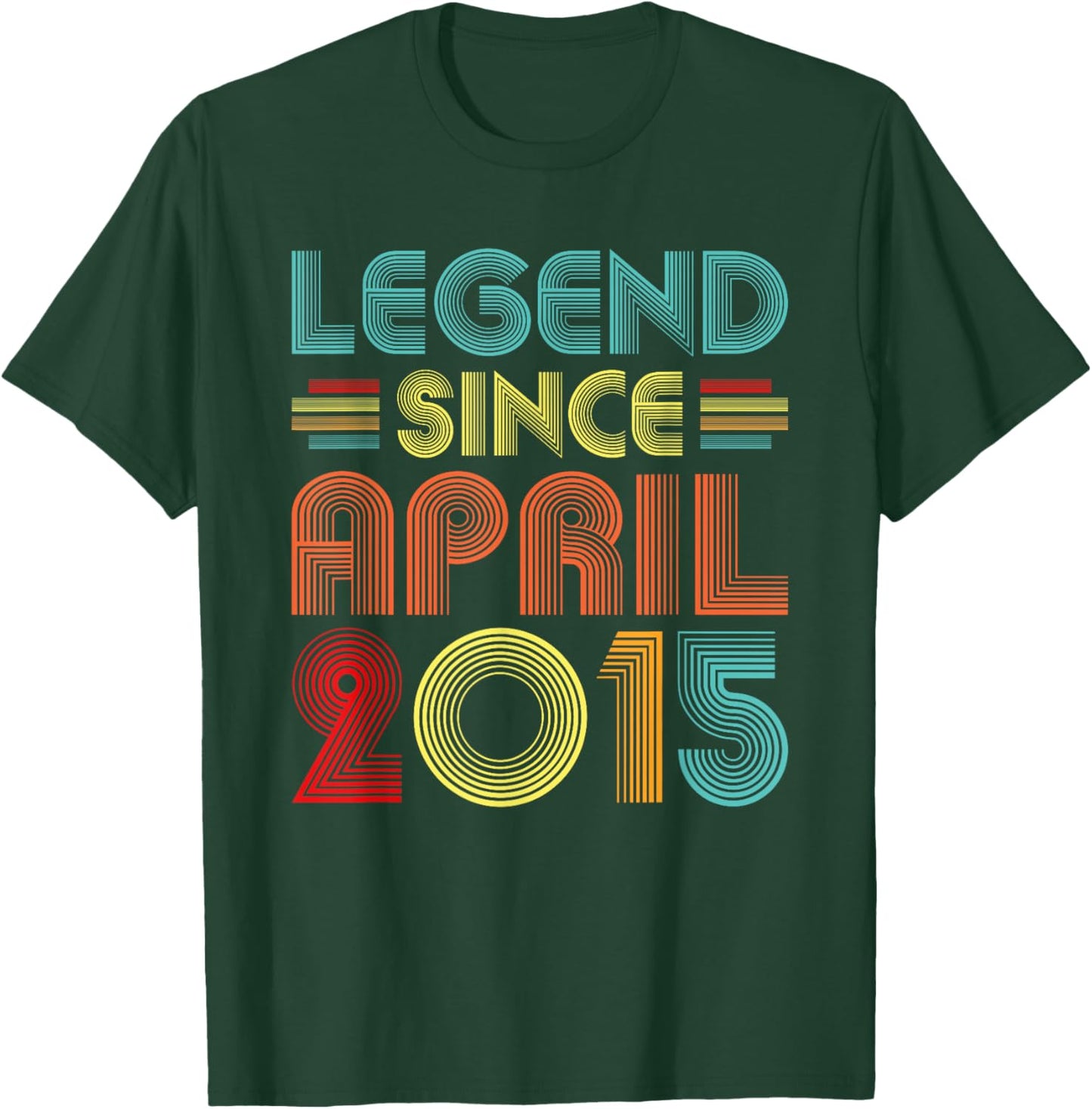 Legend Since April 2015 Birth Of Birthday 2015 Vintage Idea T-Shirt - T-Shirt | Forest