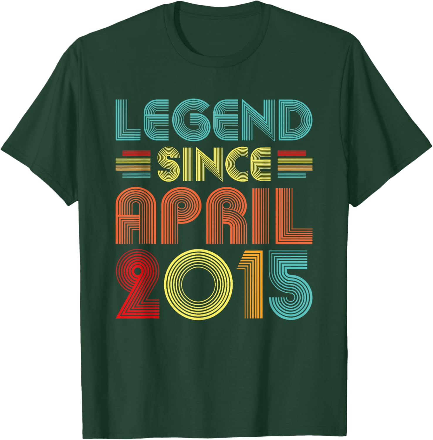 Legend Since April 2015 Birth Of Birthday 2015 Vintage Idea T-Shirt - T-Shirt | Forest