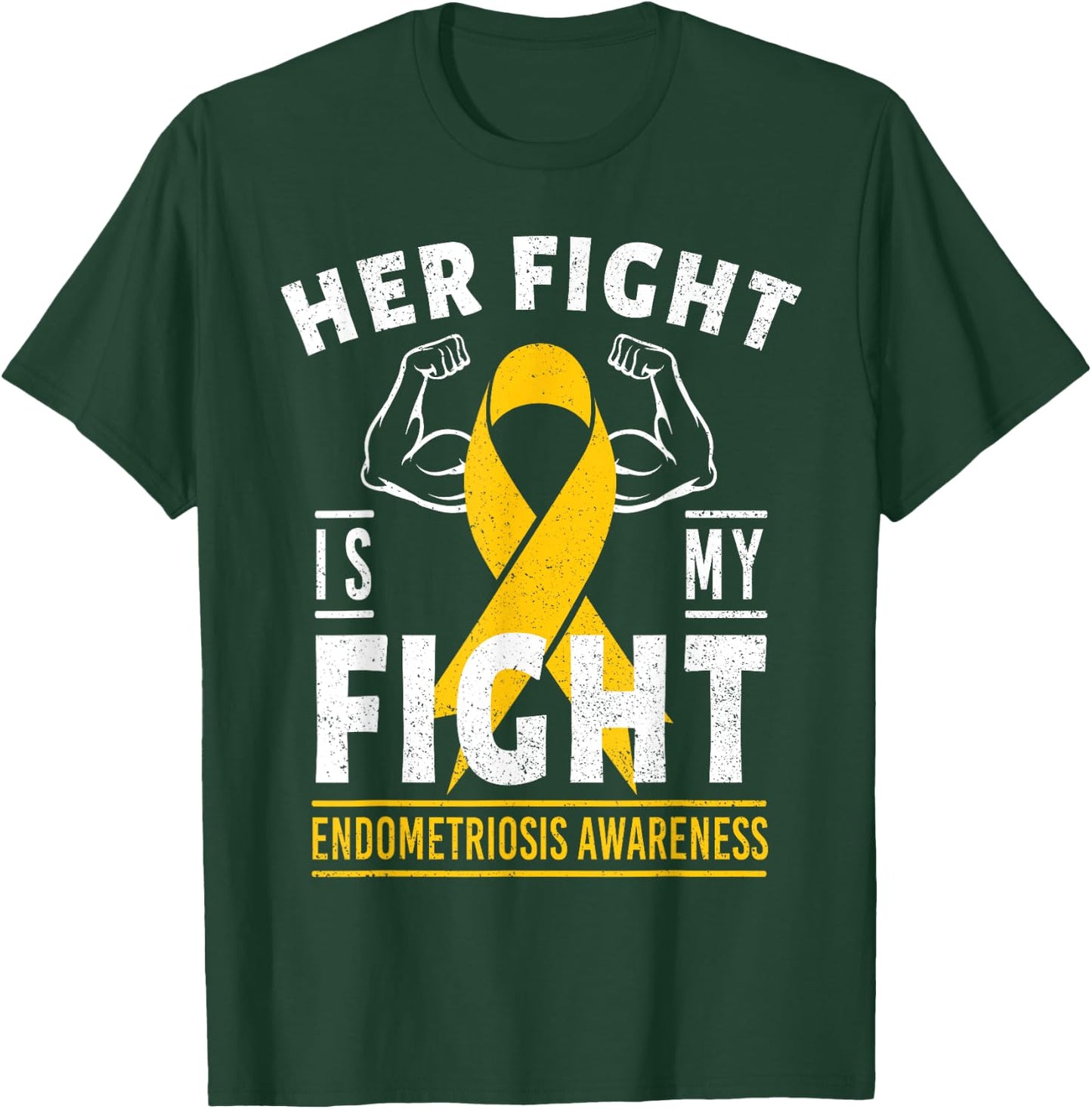 Her Fight is My Fight Endometriosis Awareness Support Ribbon T-Shirt - T-Shirt | Forest