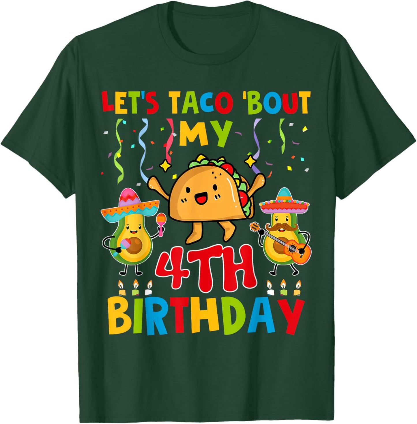 Cinco De Mayo Let's Taco Bout My 4th Birthday Toddler Kids T-Shirt - T-Shirt | Forest