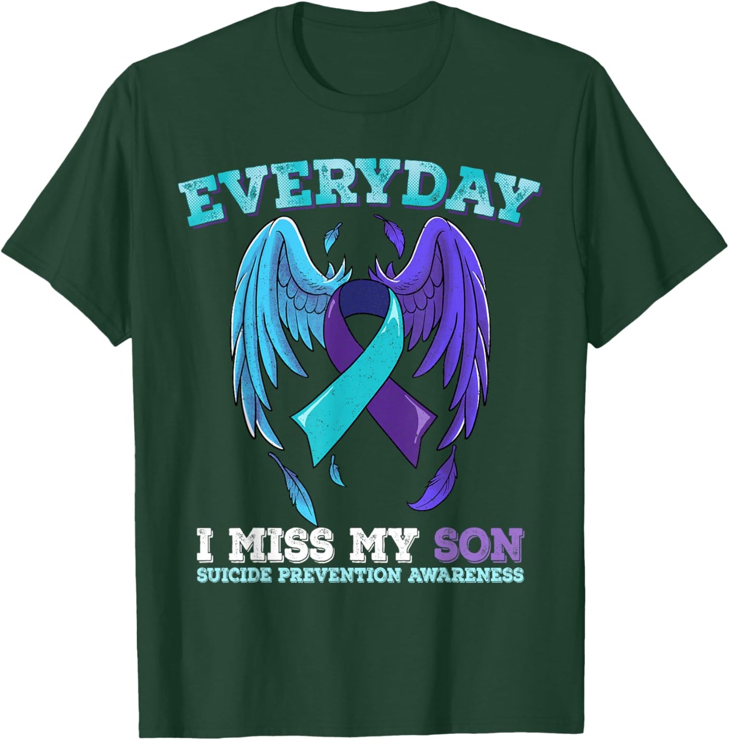 Suicide Prevention Awareness Son T-Shirt - T-Shirt | Forest