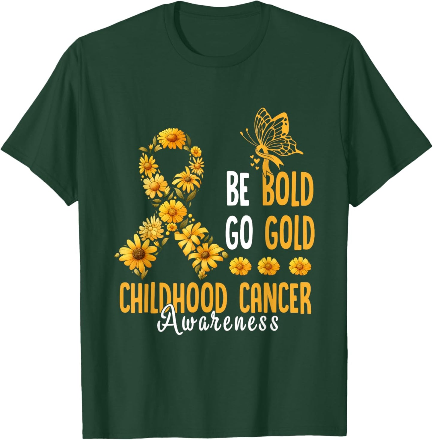 Childhood Be Bold Go Gold Childhood Cancer Awareness Flower T-Shirt - T-Shirt | Forest