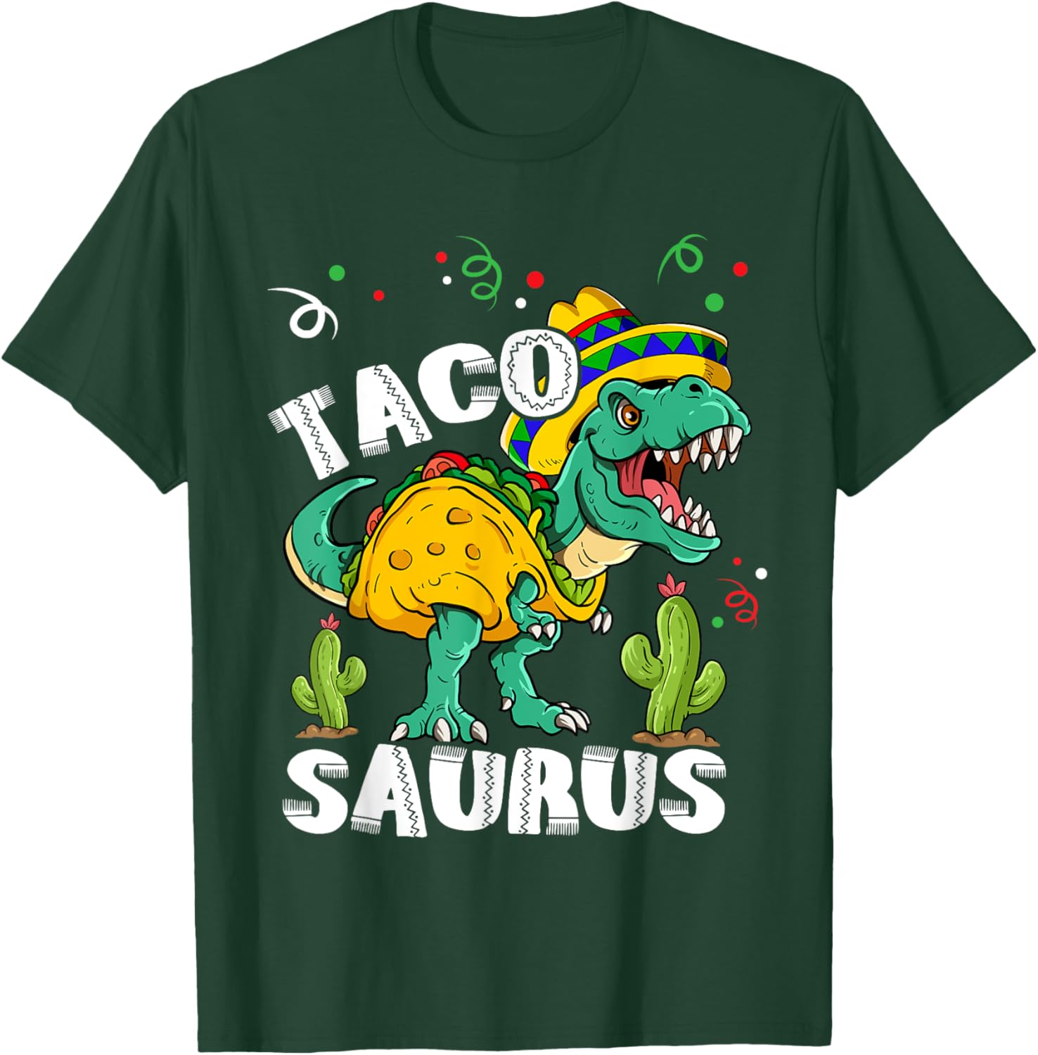 Tacosaurus Rex Cinco De Mayo Taco Dinosaur T-Shirt - T-Shirt | Forest