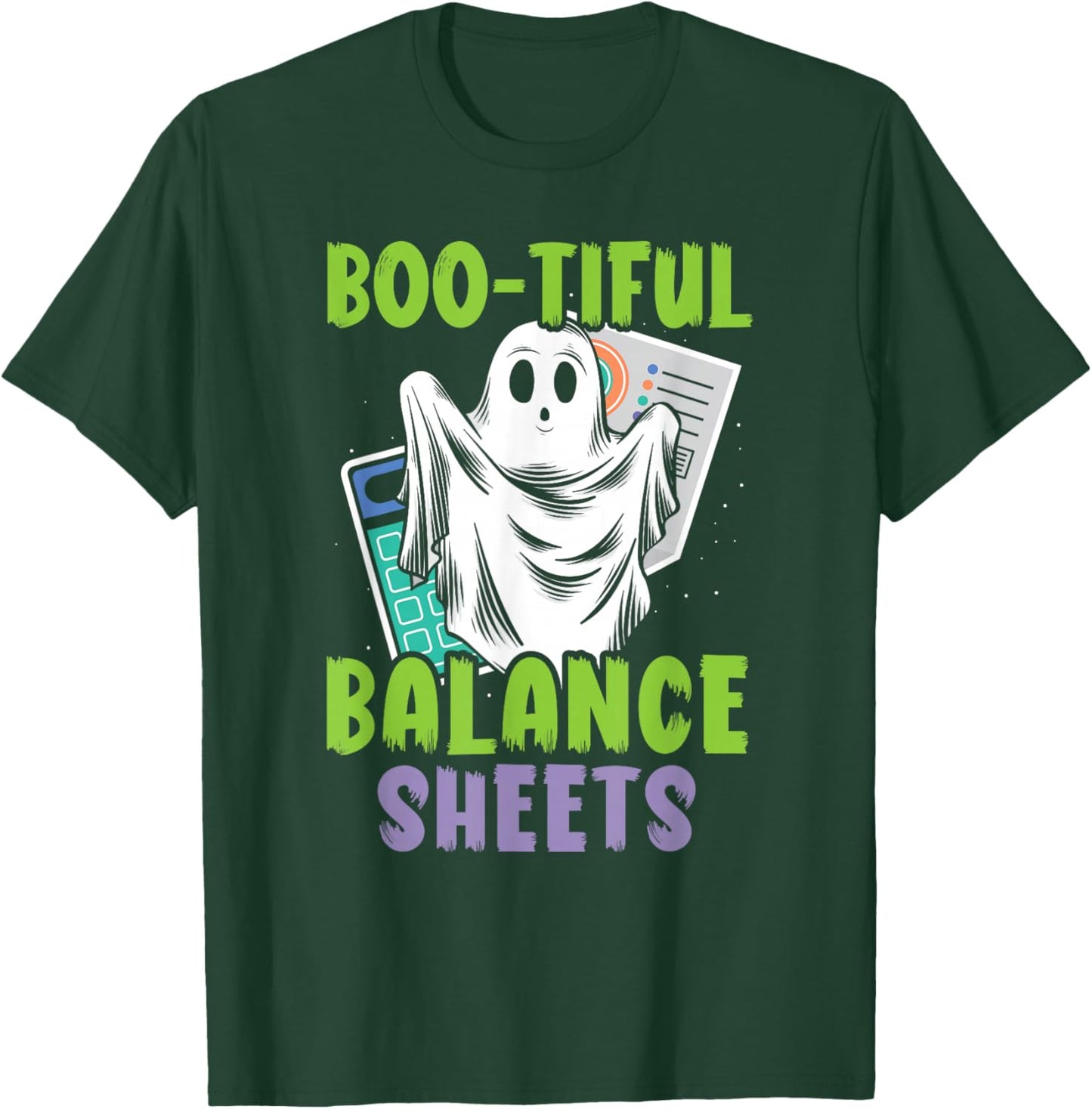 Boo-tiful Balance Sheets Scary Accountant Halloween T-Shirt - T-Shirt | Forest