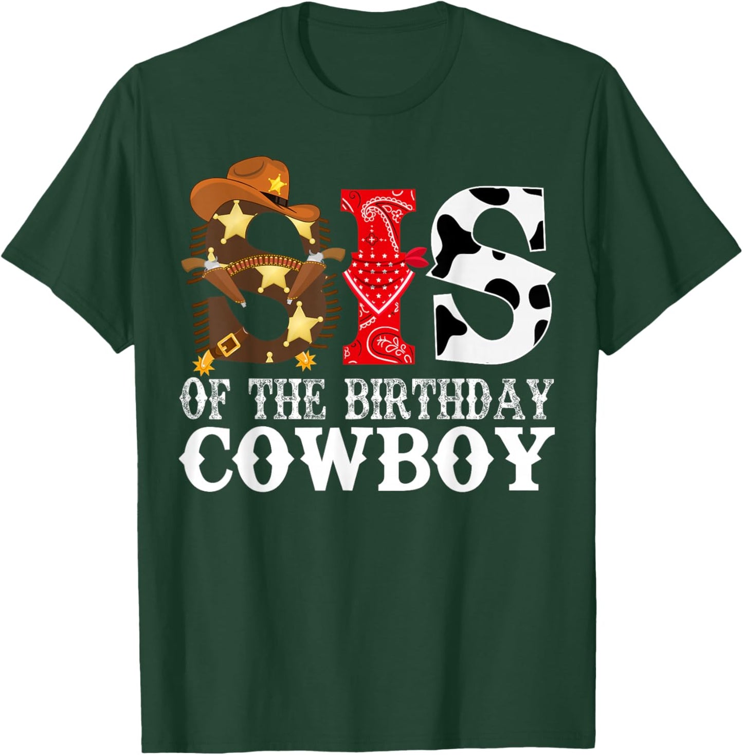 Sister 1st First Birthday Cowboy Western Rodeo PartyMatching T-Shirt - T-Shirt | Forest