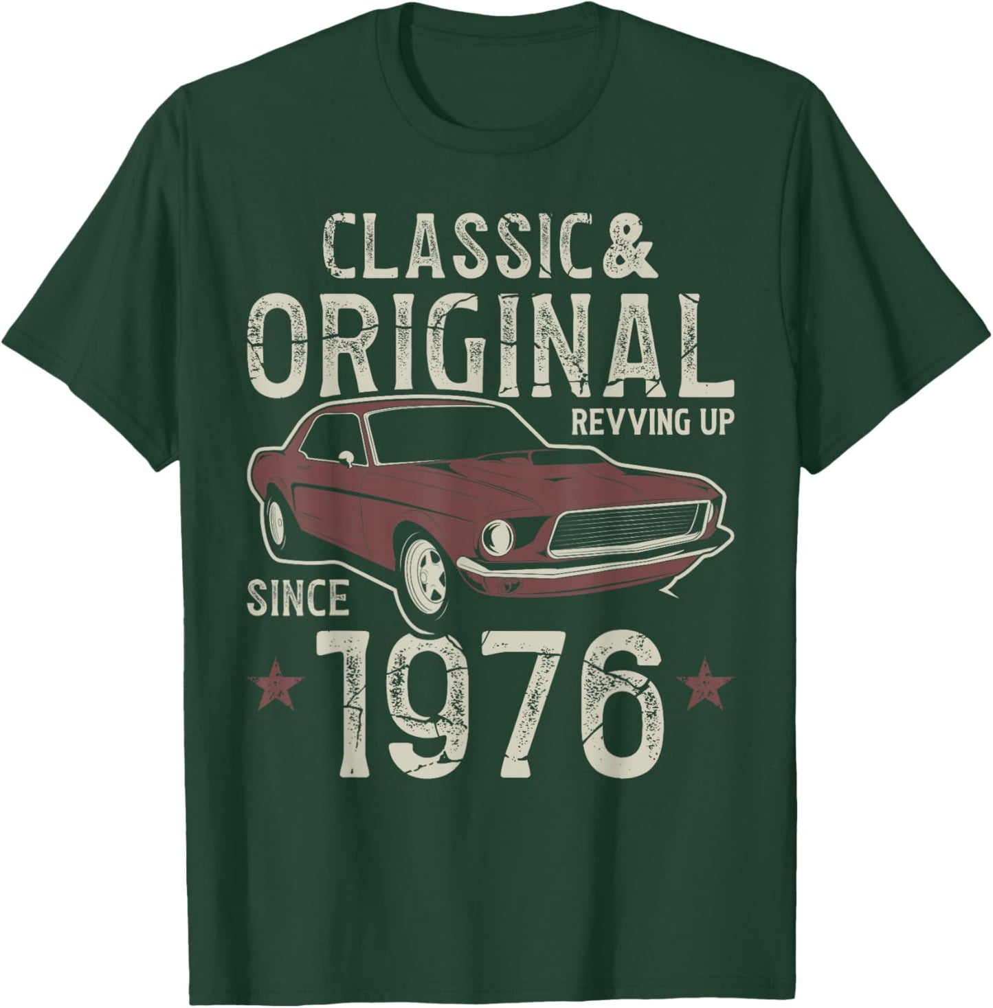 Born 1976 Classic Car 50th Birthday T-Shirt - T-Shirt | Forest