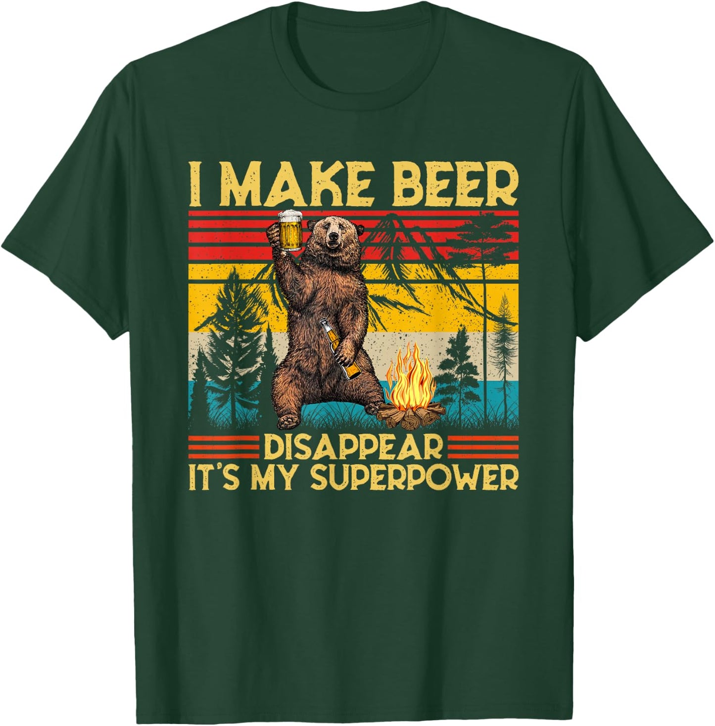 I Make Beer Disappear What's Your Superpower Bear Drinking T-Shirt - T-Shirt | Forest