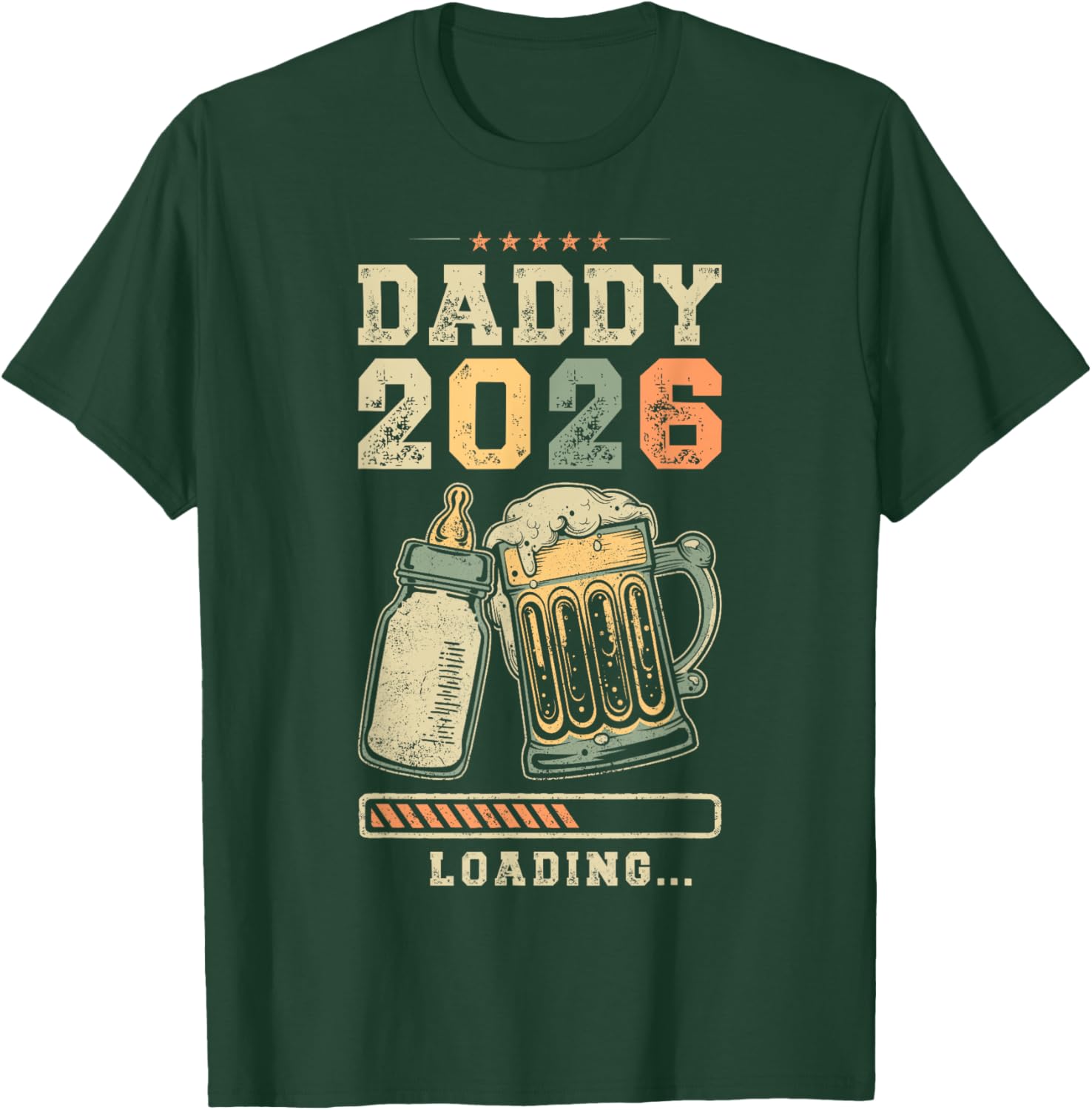 Daddy 2026 Loading, Fatherhood, Expecting Dad, Father To Be T-Shirt - T-Shirt | Forest