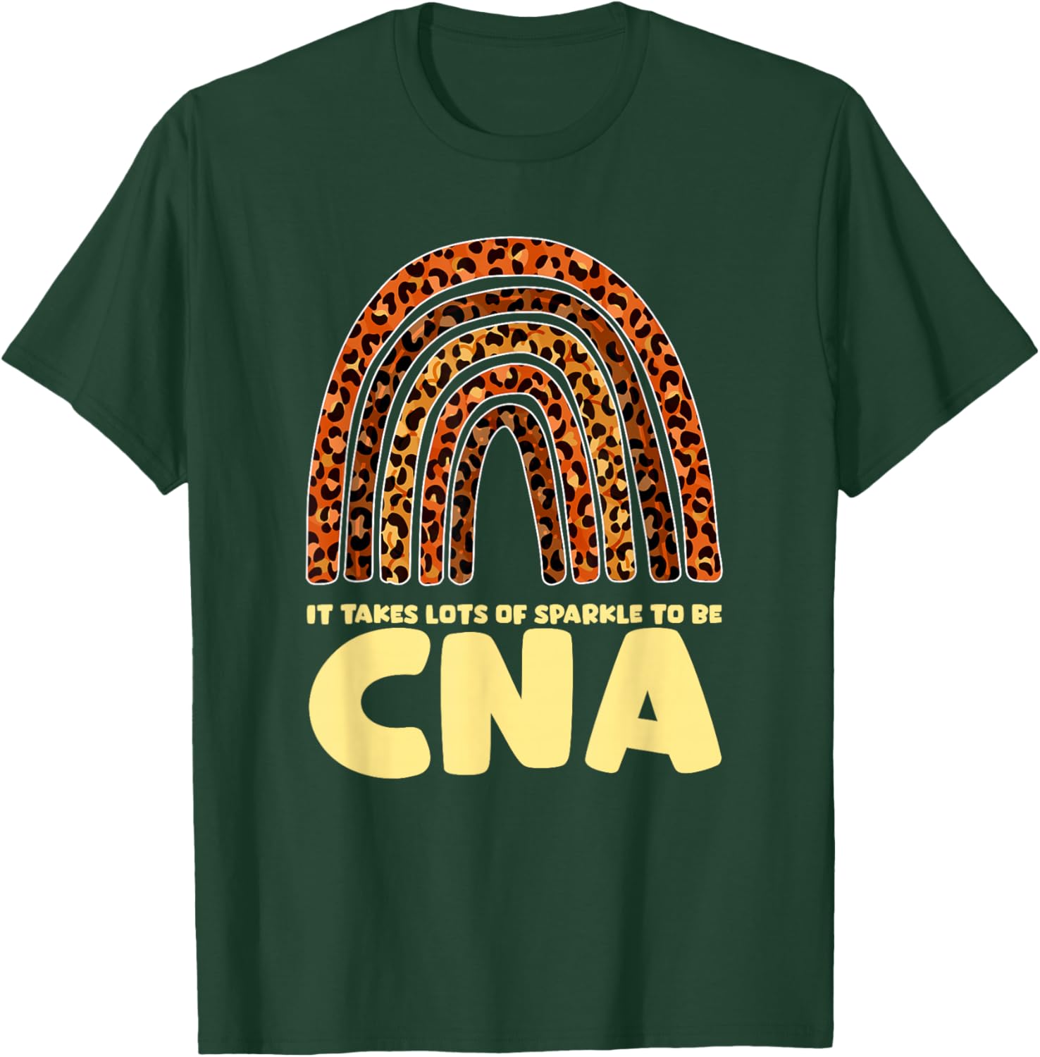 It Takes Lots Of Sparkle To Be CNA Nurse T-Shirt - T-Shirt | Forest