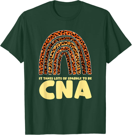 It Takes Lots Of Sparkle To Be CNA Nurse T-Shirt - T-Shirt | Forest