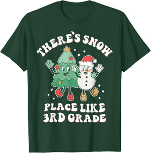 There’s Snow Place Like 3rd Grade Merry Teacher Xmas Snowman T-Shirt - T-Shirt | Forest