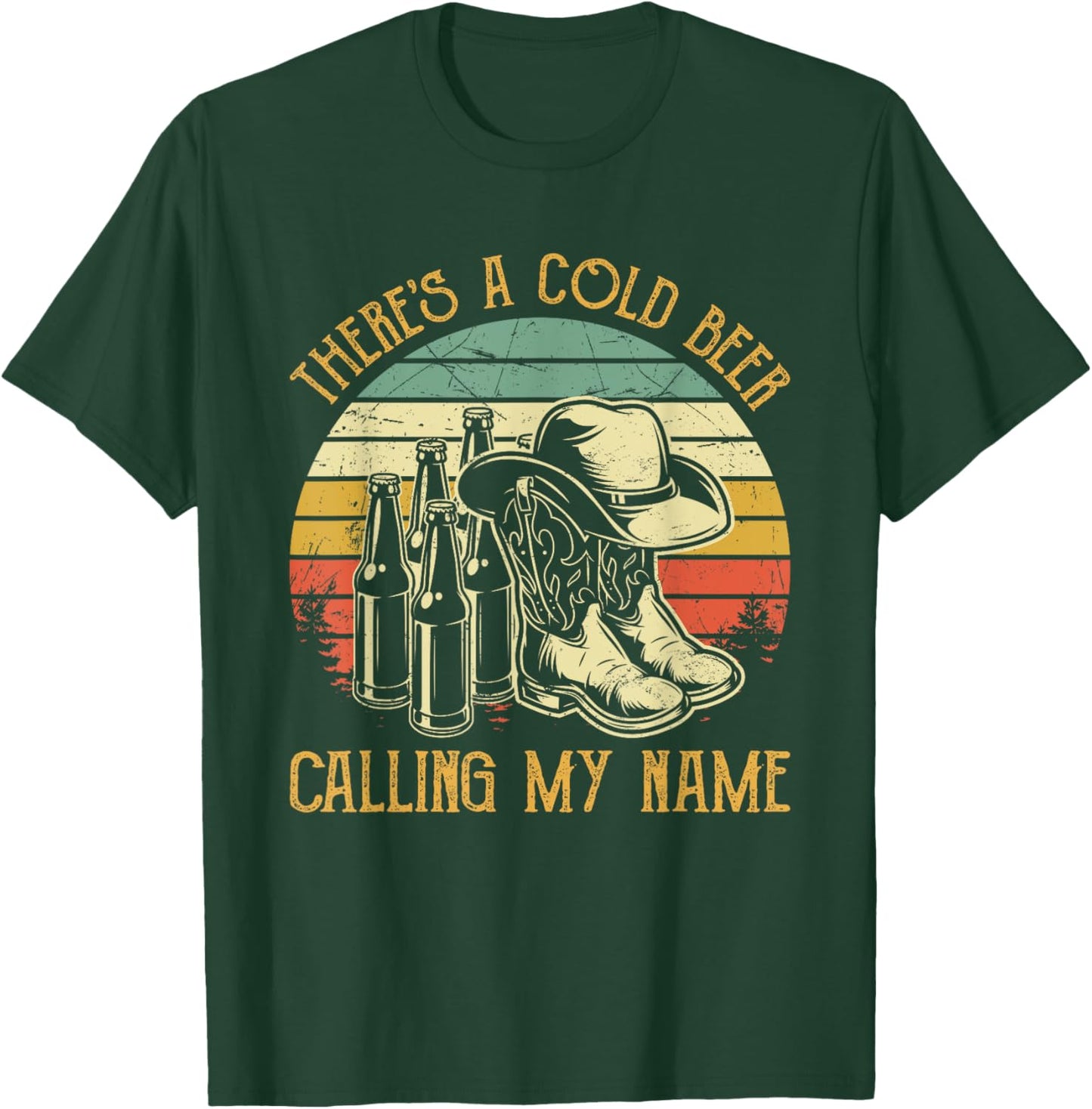 There's A Cold Beer Calling My Name Country Music T-Shirt - T-Shirt | Forest