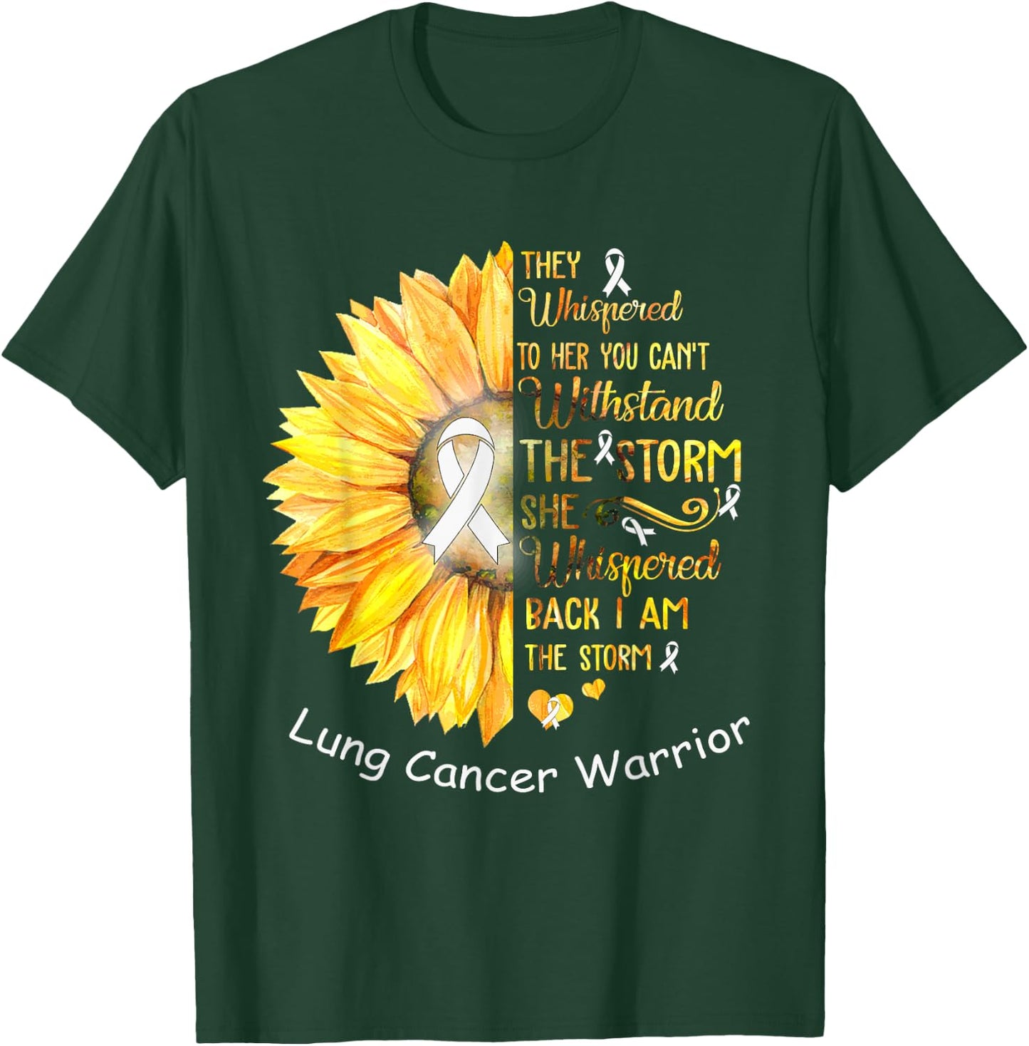 I am the Storm Lung Cancer Warrior T-Shirt - T-Shirt | Forest