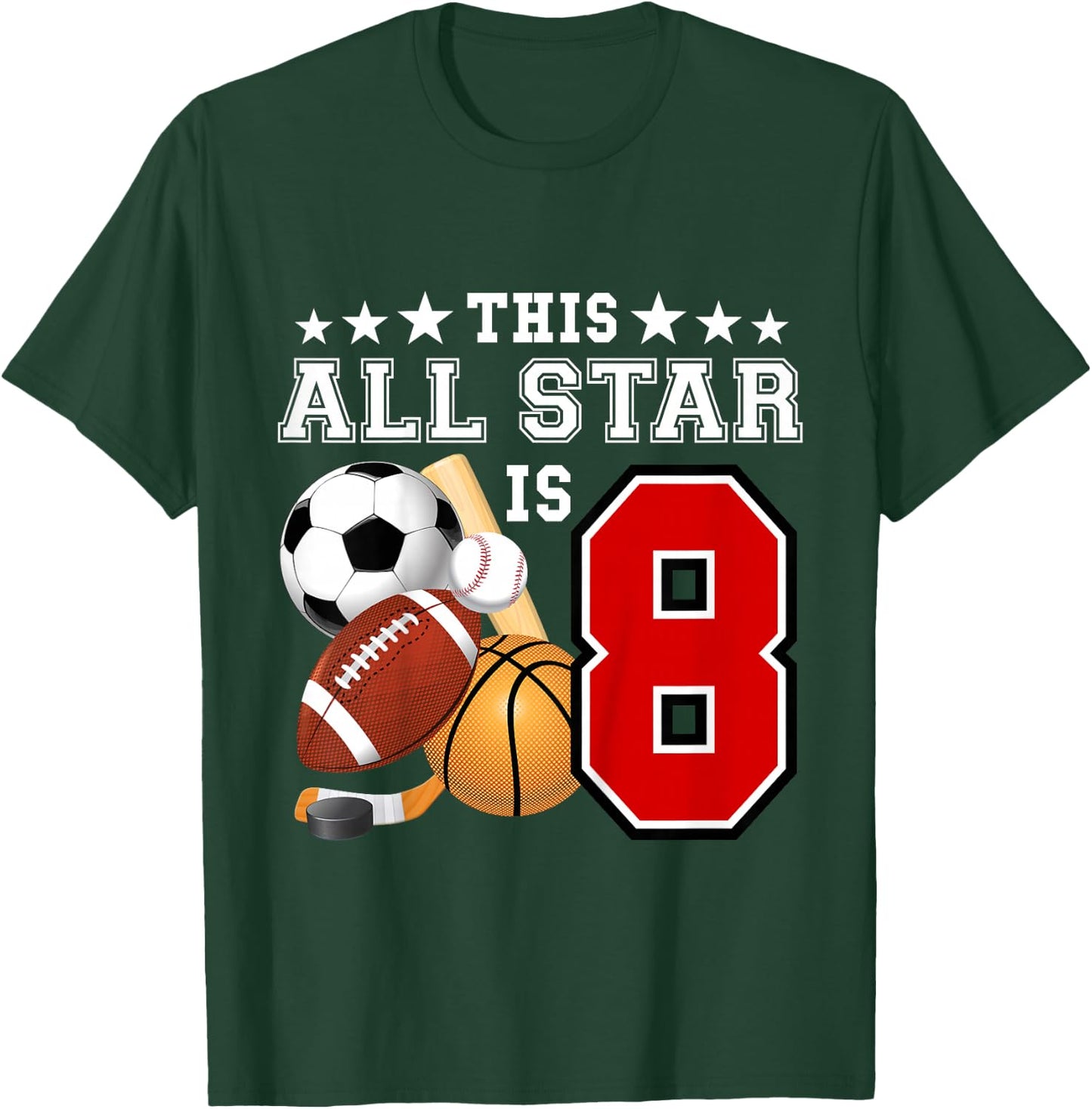 Kids 8 Year Old Sports Star Birthday Party All Sport 8th Gift T-Shirt - T-Shirt | Forest