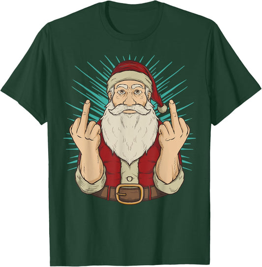 Flip Off Santa Claus Naughty Middle Finger Christmas X-Mas T-Shirt - T-Shirt | Forest