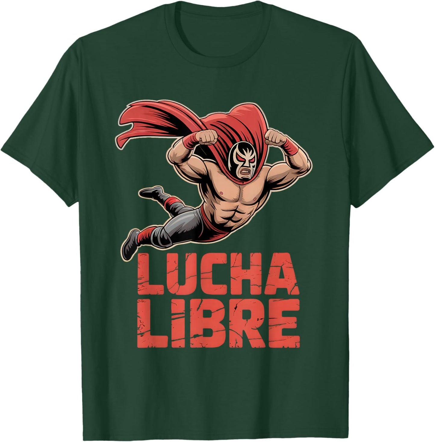 Lucha Libre Wrestler Funny Luchador Mexican Wrestling Fan T-Shirt - T-Shirt | Forest