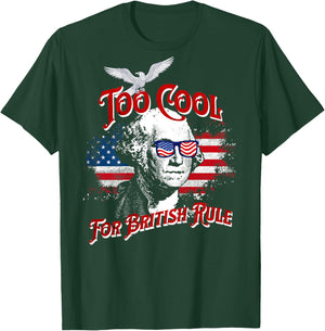 On Back Too Cool For British Rule Washington 4th of July Kids Men T-Shirt - T-Shirt | Forest
