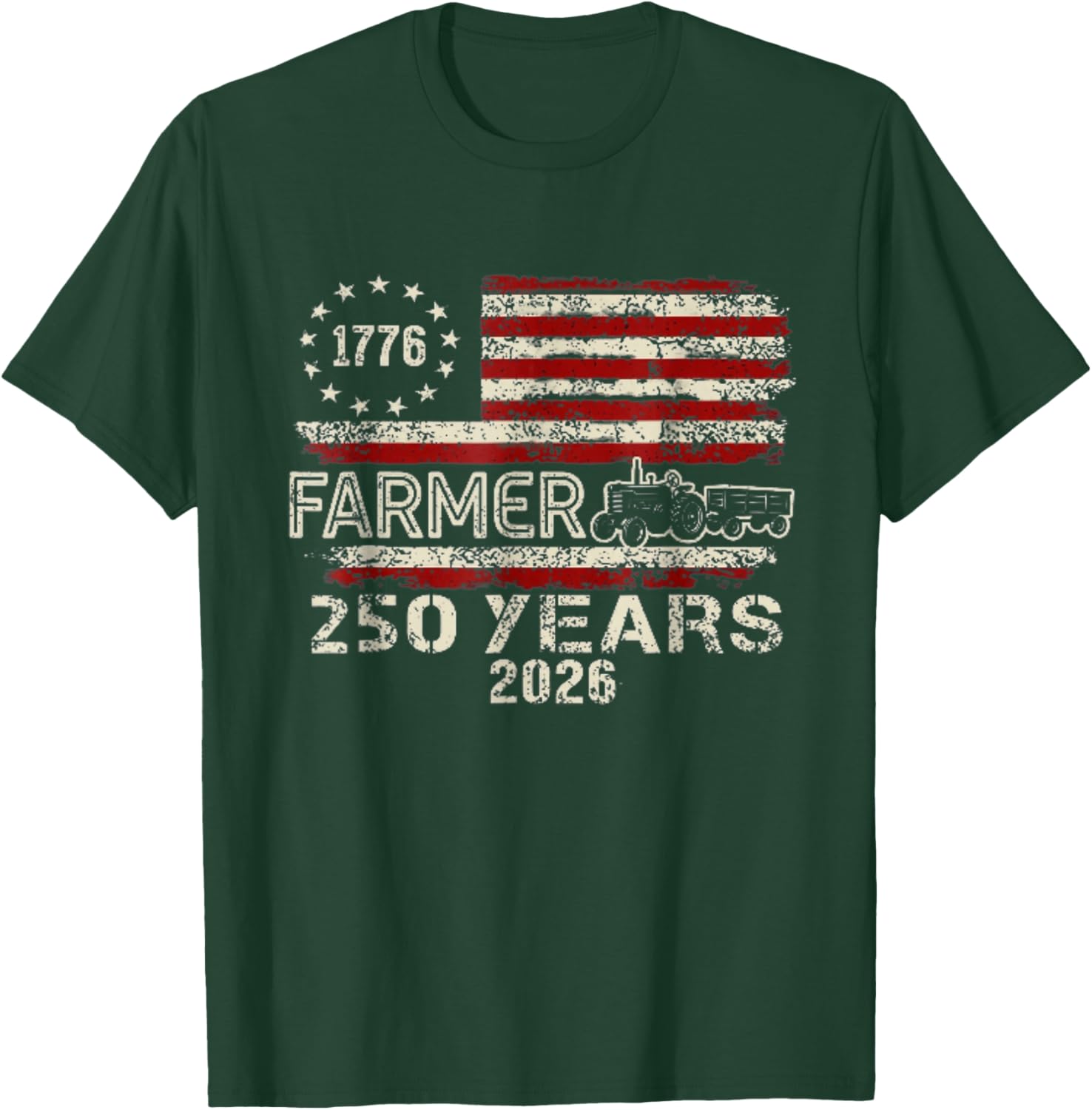 Farmer Tractor 250 Years American 250th Anniversary USA T-Shirt - T-Shirt | Forest