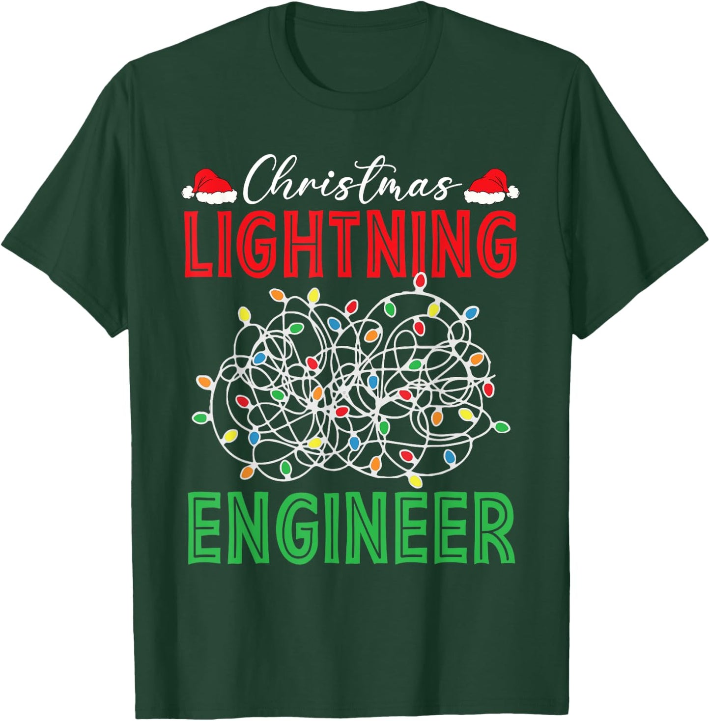 Christmas Lighting Engineer Light Show Led Festive Holiday T-Shirt - T-Shirt | Forest