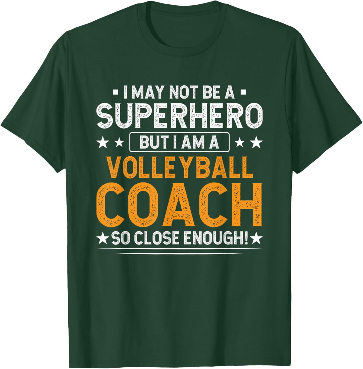 Superhero Volleyball Coach Funny Volleyball Coach Humor T-Shirt - T-Shirt | Forest
