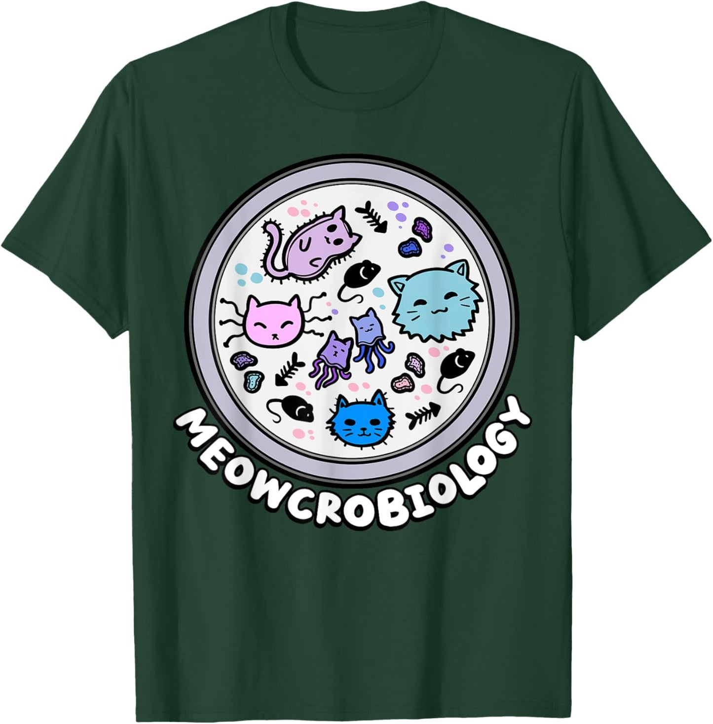 Meowcrobiology Microscopic Cats Science Pet School Biology T-Shirt - T-Shirt | Forest