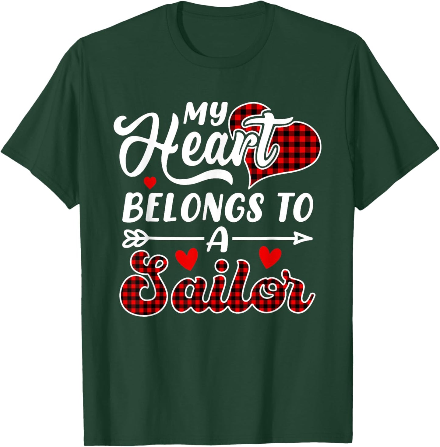 My Heart Belongs To A Sailor Funny Valentine's Day T-Shirt - T-Shirt | Forest
