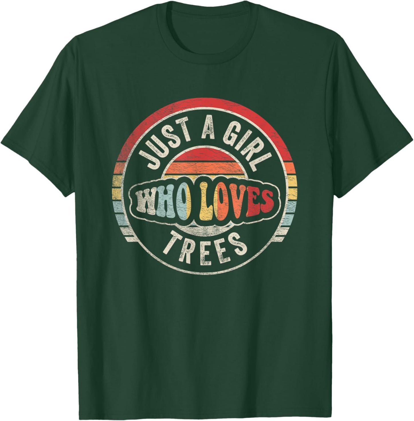 Retro Just A Girl Who Loves Trees Hiking Shirt Funny Camping T-Shirt - T-Shirt | Forest