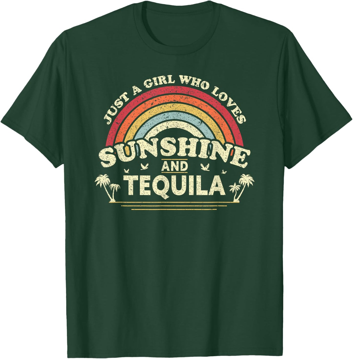 Tequila Shirt. Just A Girl Who Loves Sunshine And Tequila T-Shirt - T-Shirt | Forest
