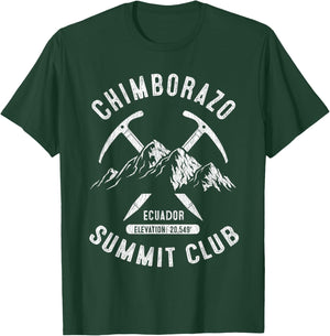 Chimborazo Summit Club I Climbed Chimborazo Ecuador T-Shirt - T-Shirt | Forest