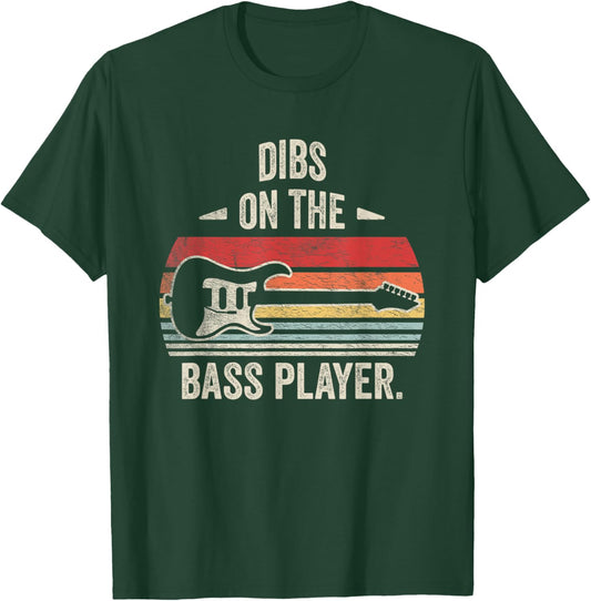 Retro Vintage Dibs On The Bass Player Bassist T-Shirt - T-Shirt | Forest