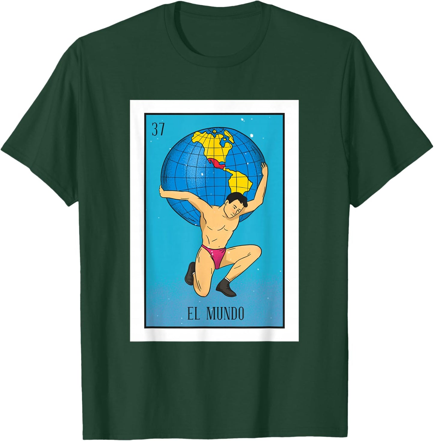 El Mundo Lottery Card Gift The World Card Mexican Lottery T-Shirt - T-Shirt | Forest
