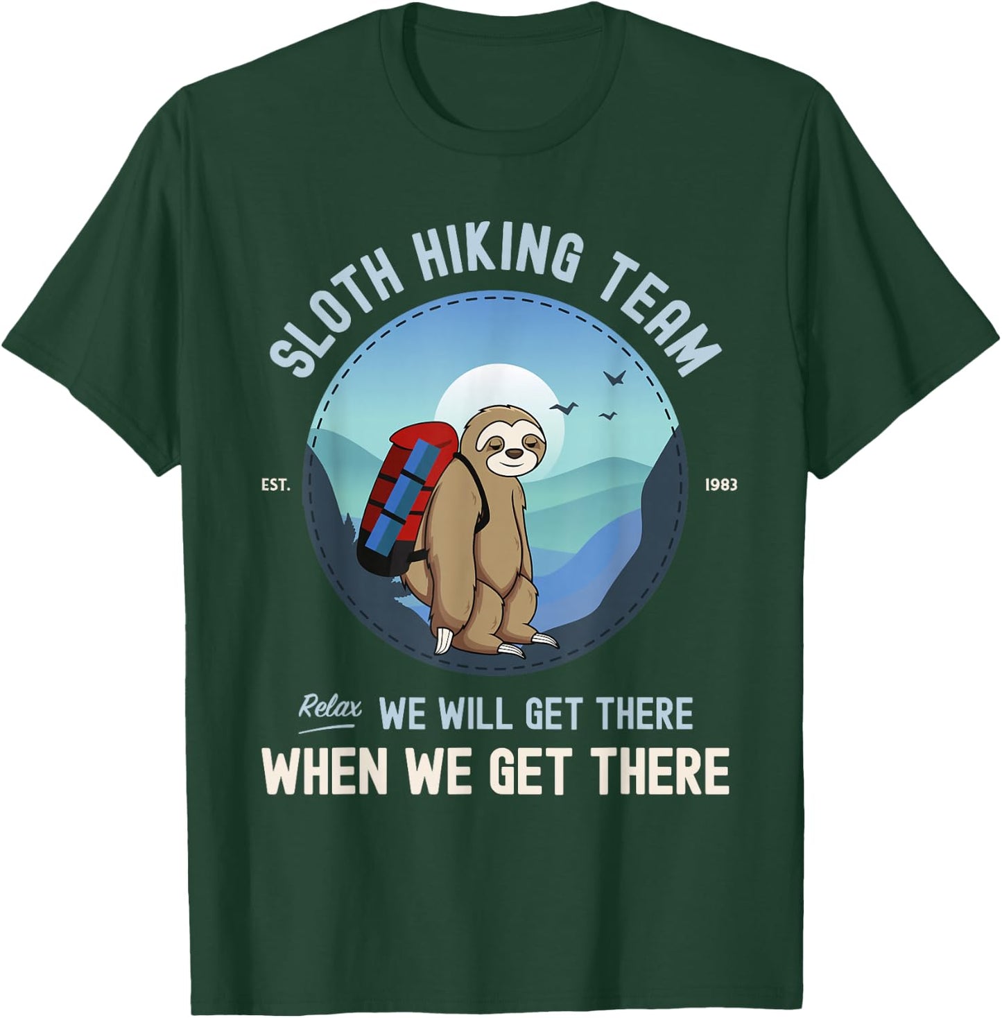 Sloth Hiking Sloth Hiking Team T-Shirt - T-Shirt | Forest