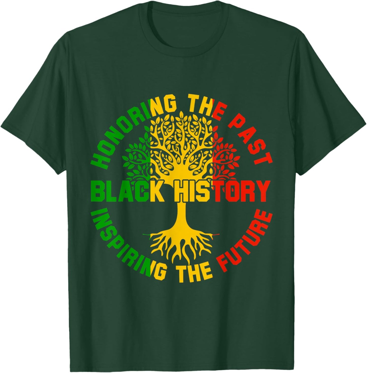 Honoring The Past Inspiring The Future Black History Month T-Shirt - T-Shirt | Forest