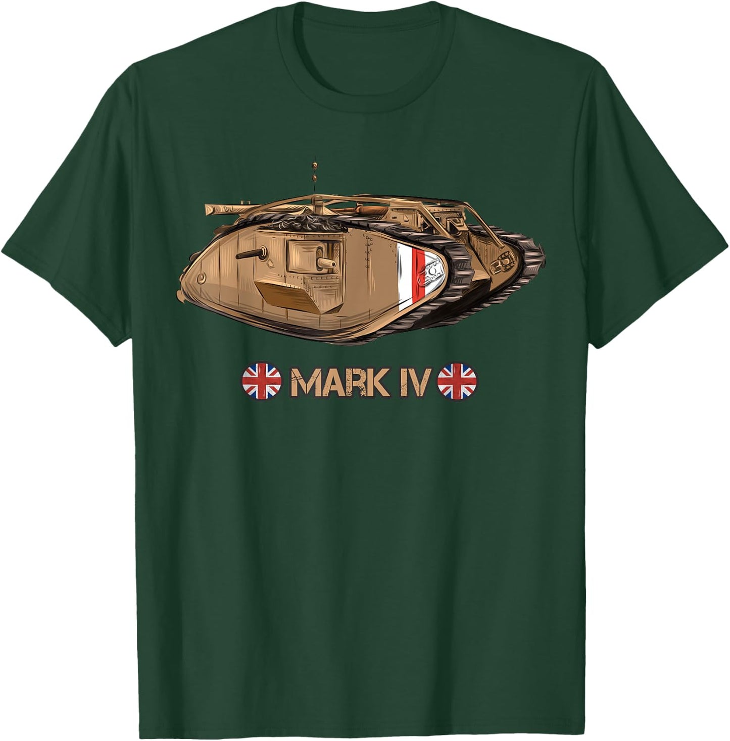 World War British Tank Mark IV Male WW1 Gift T-Shirt - T-Shirt | Forest