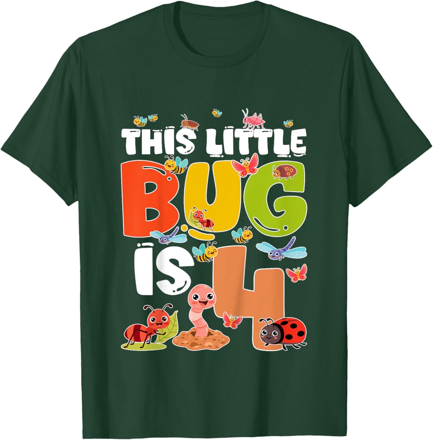 Kids 4th Bug Birthday Four Year Old Bugs Birthday Insects T-Shirt - T-Shirt | Forest