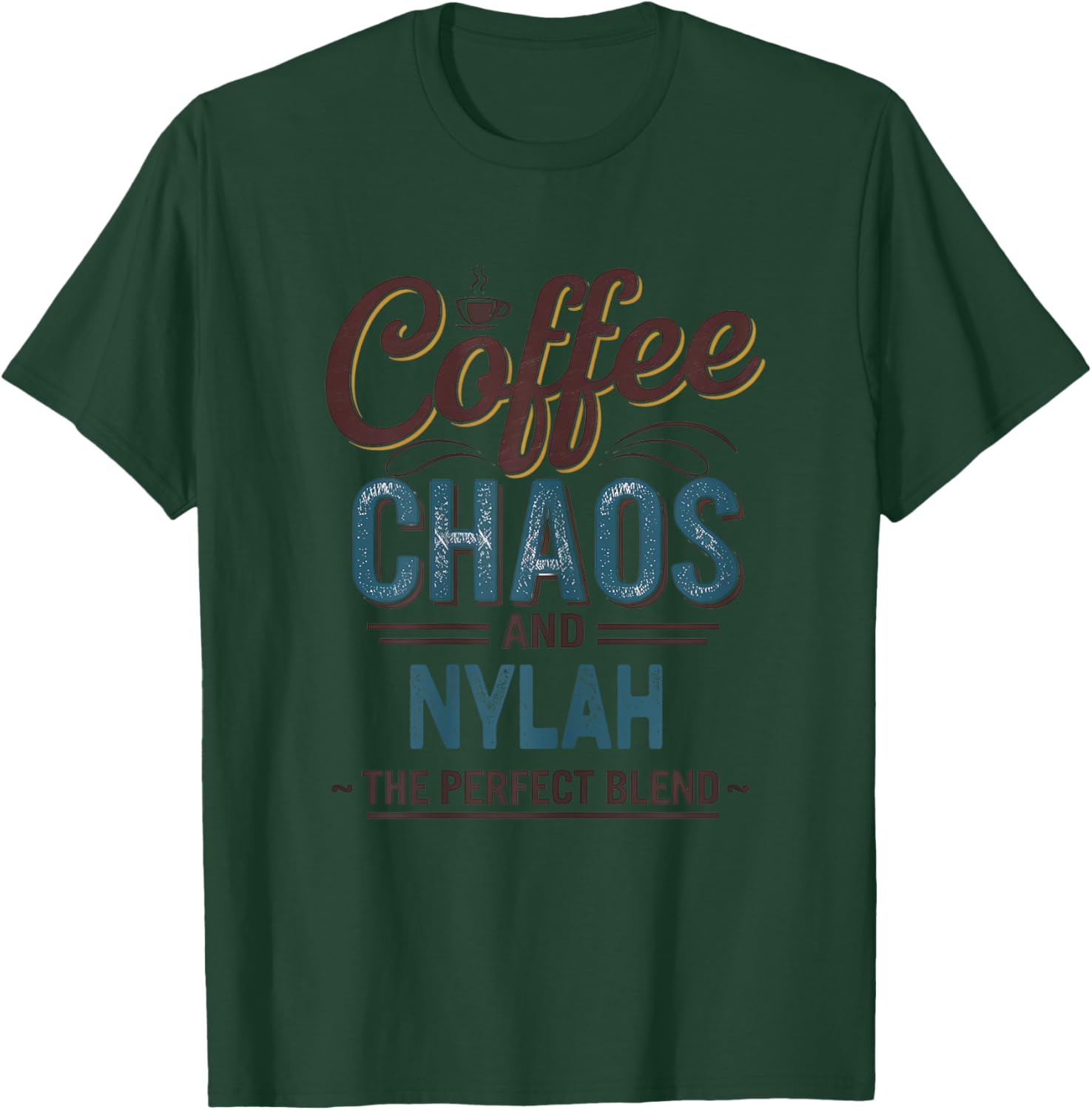 NYLAH Personalized Cute Coffee Girls NYLAH Name T-Shirt - T-Shirt | Forest