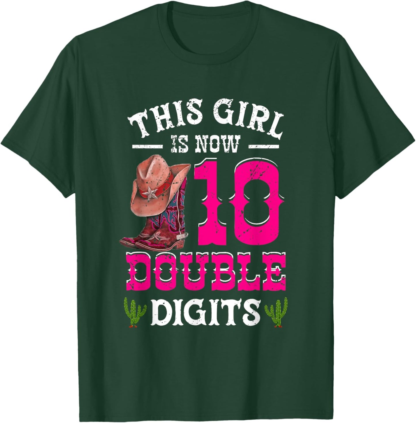 This Girl 's Now 10 Double Digits Western Cowboy Hat Cowgirl T-Shirt - T-Shirt | Forest