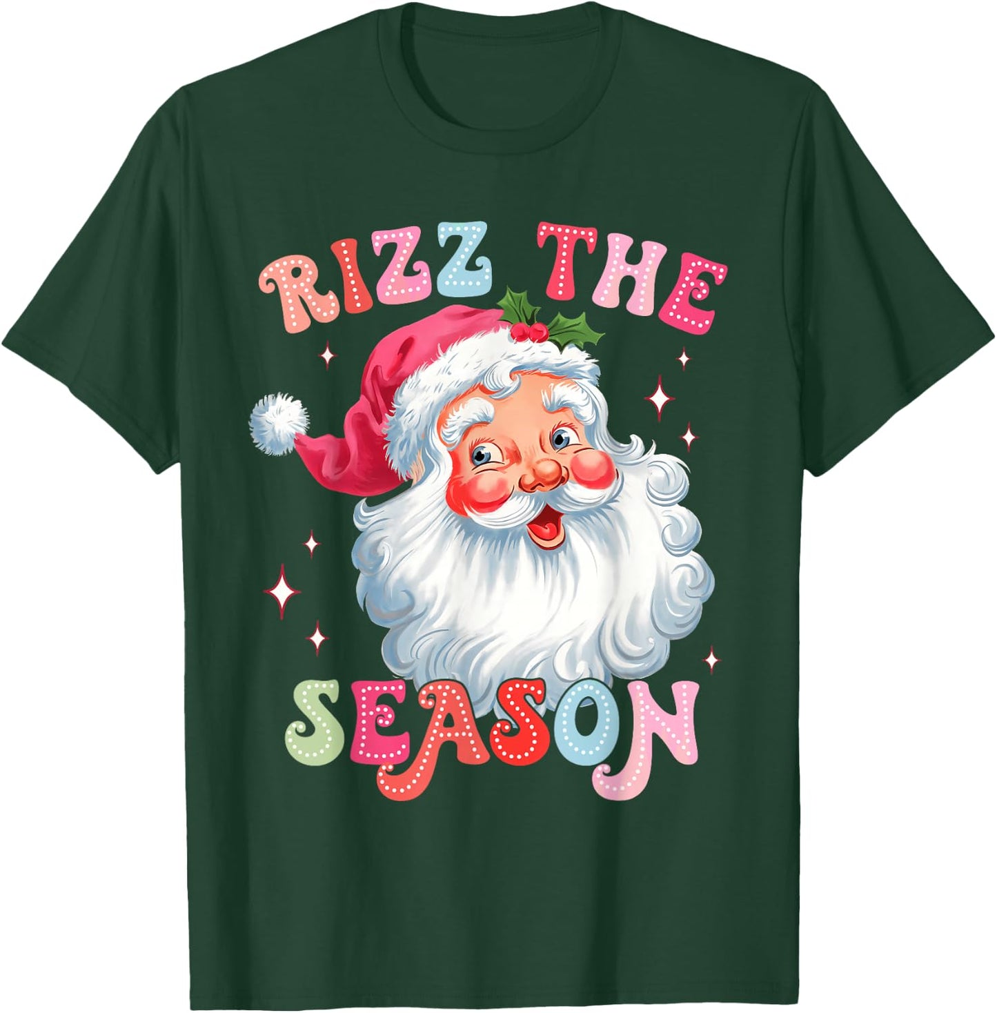Rizz the Season Funny Christmas Rizzmas Santa Claus Rizzler T-Shirt - T-Shirt | Forest