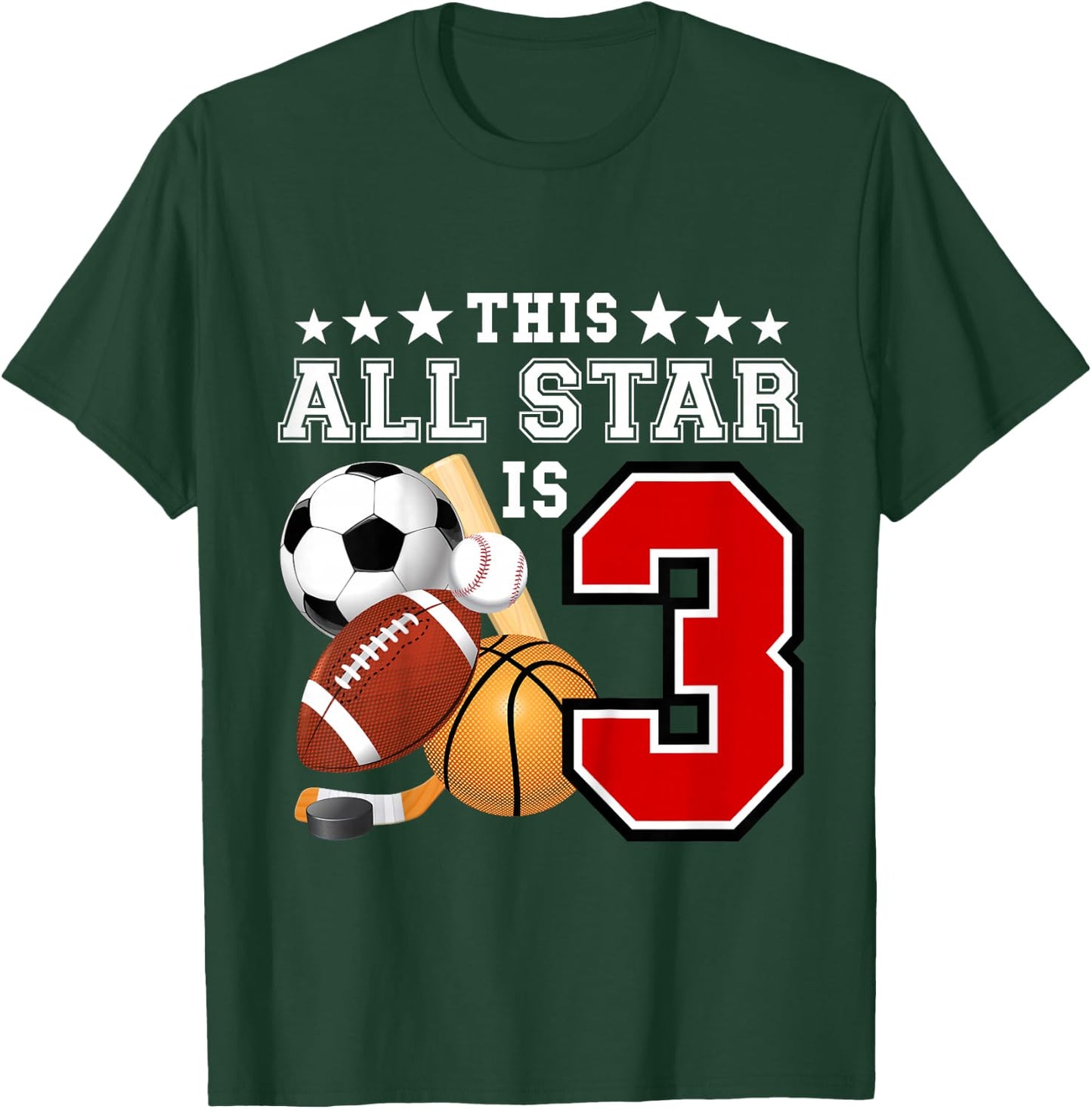 Kids 3 Year Old Sports Star Birthday Party All Sport 3rd Gift T-Shirt - T-Shirt | Forest
